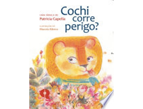 Livro COCHI CORRE PERIGO? de CAPELLA, PATRICIA (Português do Brasil)