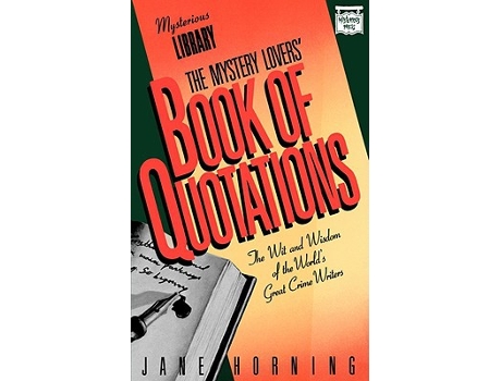 Livro The Mystery Lovers Book of Quotations de Jane E Horning (Inglês - Capa Dura)