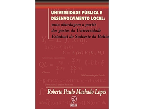 Livro Universidade Publica E Desenvolvimento Local 01 de Roberto Paulo Machado Lopes (Português)
