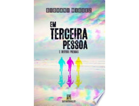 Livro EM TERCEIRA PESSOA de MIGUEZ, GIOVANI (Português do Brasil)