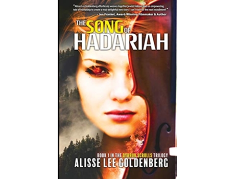 Livro The Song of Hadariah Dybbuk Scrolls Trilogy de Alisse Lee Goldenberg (Inglês)