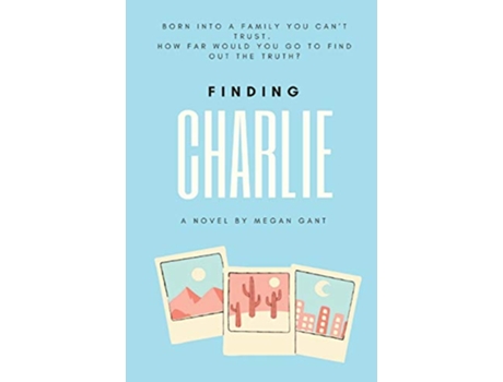 Livro Finding Charlie de Megan Gant (Inglês)