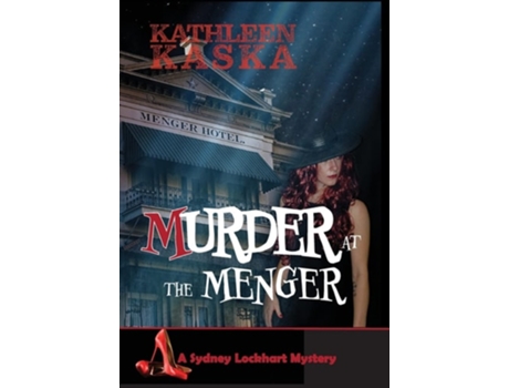 Livro Murder At The Menger De Kathleen Kaska (inglês - Capa Dura)