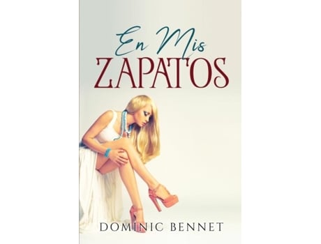 Livro En Mis Zapatos De Dominic Bennet (inglês)