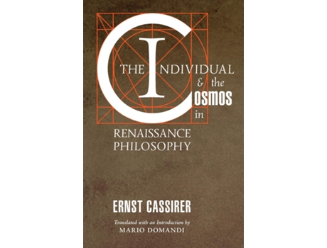 Livro The Individual And The Cosmos In Renaissance Philosophy De Ernst Cassirer (inglês)