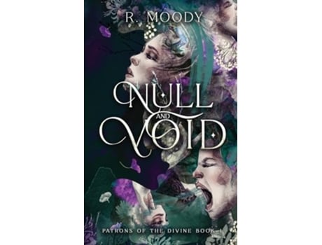Livro Null amp Void A Dark Romantic Fantasy full of feminine rage. de R Moody (Inglês)
