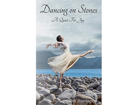 Livro Dancing on Stones A Quest for Joy de Harrington Edith (Inglês)