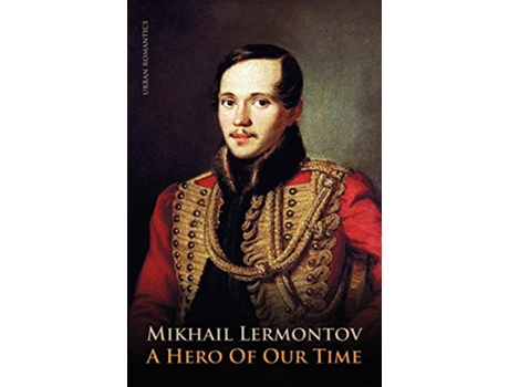Livro A Hero of Our Time de Mikhail Yurievich Lermontov (Inglês)