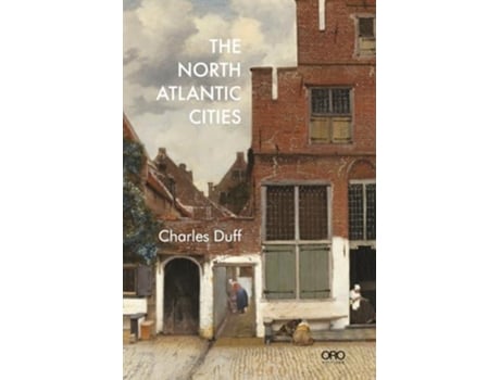 Livro The North Atlantic Cities de Alexander Garvin (Inglês)