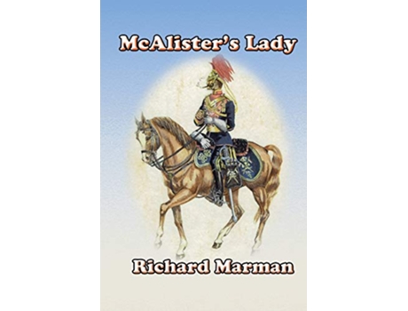 Livro McAlisters Lady The McAlister Line 9 The McAlister Line Prequel de Richard Marman (Inglês)