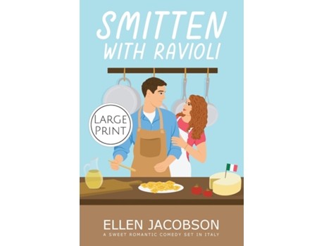 Livro Smitten With Ravioli Large Print Edition De Ellen Jacobson (inglês)
