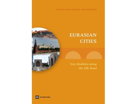 Livro Eurasian Cities De Souleymane Coulibaly, Uwe Deichmann Et Al. (inglês)