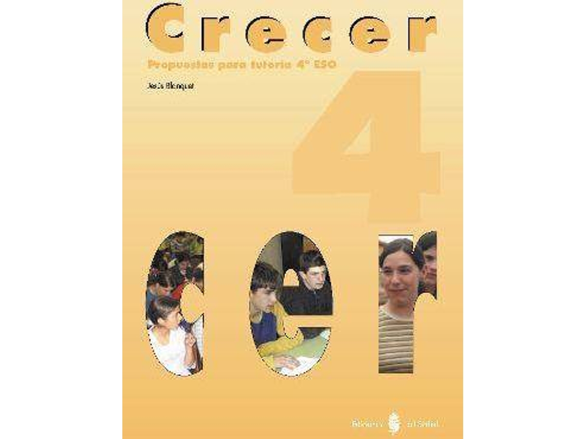 Livro Crecer, 4 Eso. Propuestas Para Tutoría de Jesús Blanquet Gas (Espanhol)