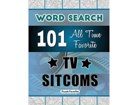 Livro All Time Favorite Tv Sitcoms Word Search Featuring 101 Word Find Puzzles De Puzzle Favorites E Michelle Brubaker (inglês)