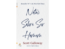 Notas Sobre Ser Homem De Scott Galloway
