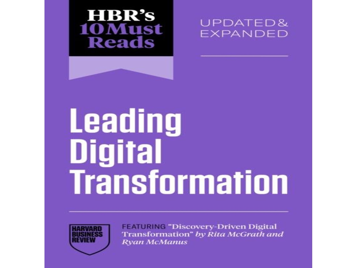 Livro HBRs 10 Must Reads on Leading Digital Transformation Updated and Expanded de Harvard Business Review (Inglês)
