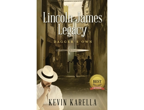 Livro Lincoln James Legacy Daggers Own de Kevin Neil Karella (Inglês)