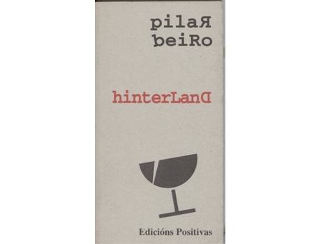 Livro Hinterland de Pilar Beiro (Espanhol)