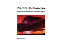 Livro Practical Meteorology An Algebrabased Survey of Atmospheric Science de Roland Stull (Inglês)