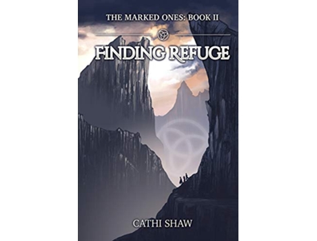 Livro Finding Refuge The Marked Ones de Cathi Shaw (Inglês)