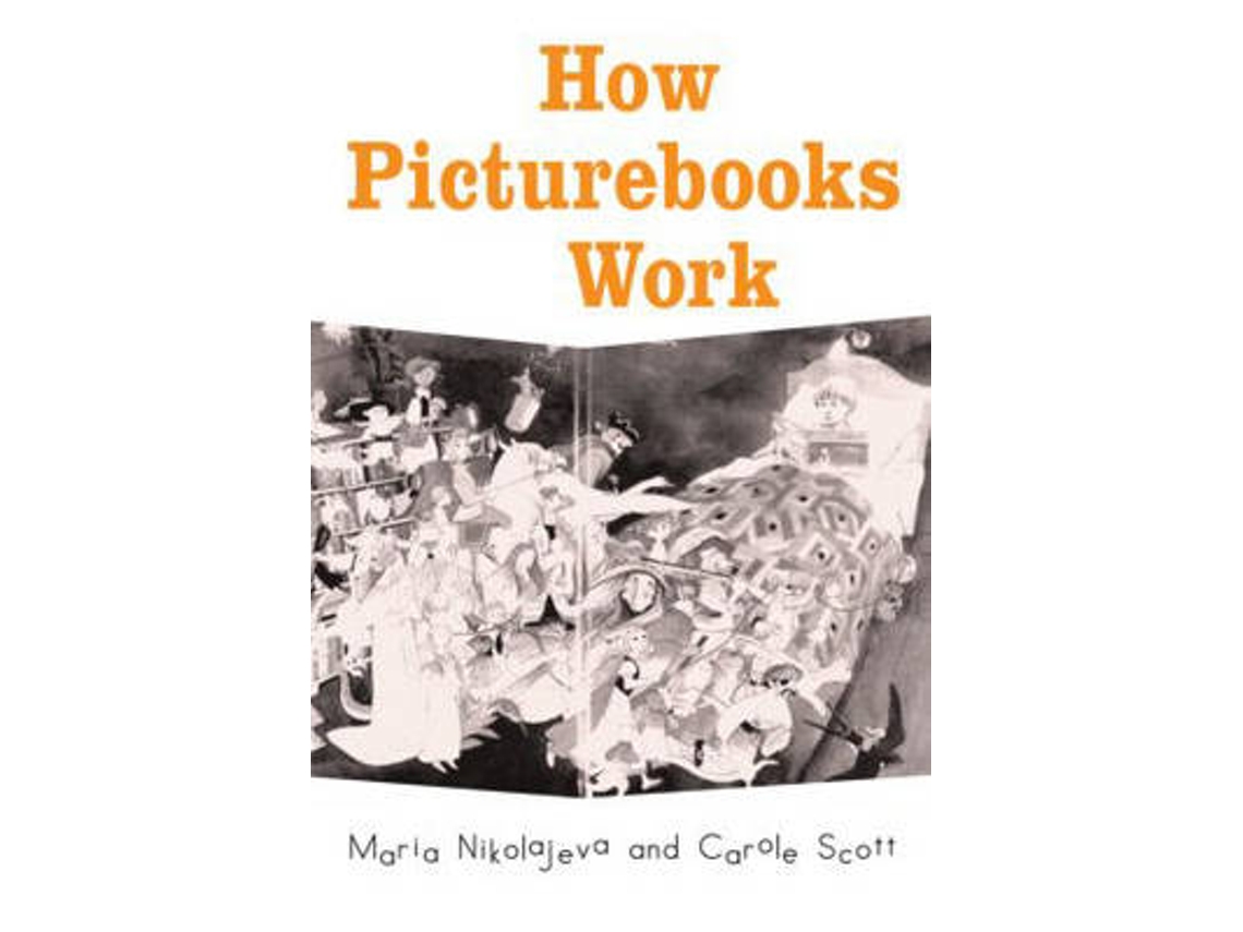 Livro How Picturebooks Work de Maria Nikolajeva (Inglês)
