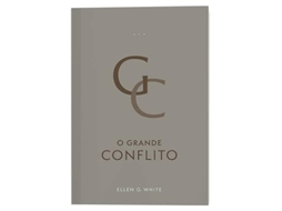Livro O Grande Conflito De Ellen G White (português Do Brasil)