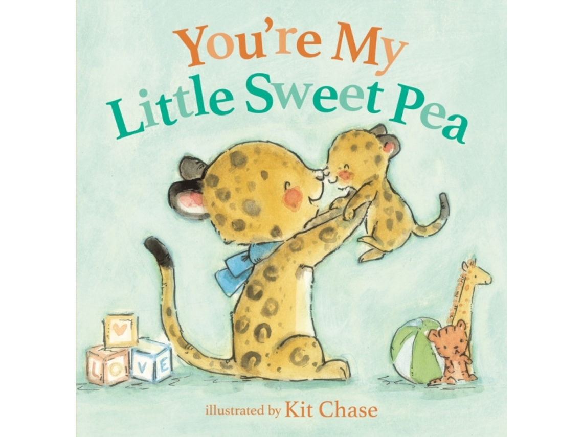 Livro Youre My Little Sweet Pea de Annette Bourland (Inglês - Capa Dura)