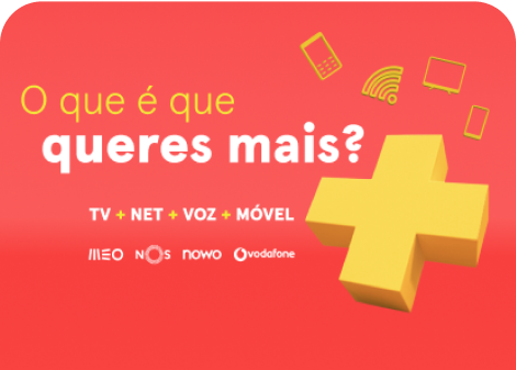 Pacotes TV + Net + Voz + Móvel