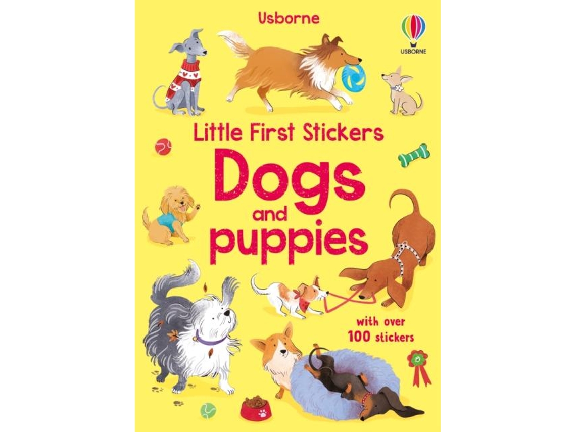 Livro Little First Stickers Dogs And Puppies De Kristie Pickersgill (inglês)
