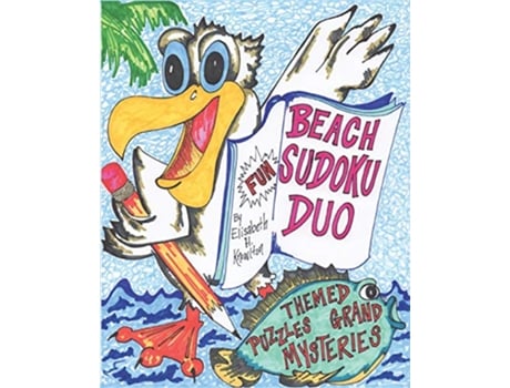 Livro BEACH SUDOKU DUO No 1 Themed Puzzles and Grand Mysteries de Elisabeth H Knowlton (Inglês)