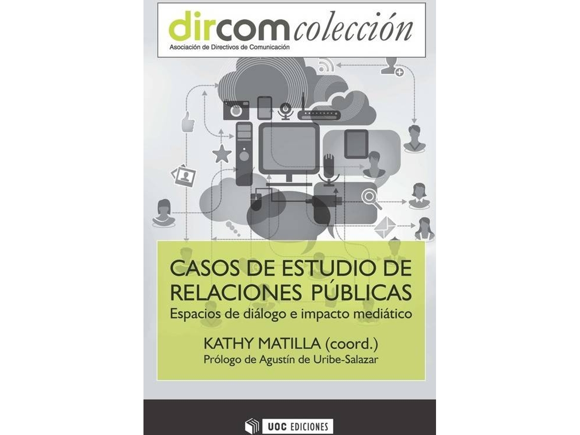 Livro Casos De Estudio De Relaciones Públicas de Kathy Matilla (Espanhol)