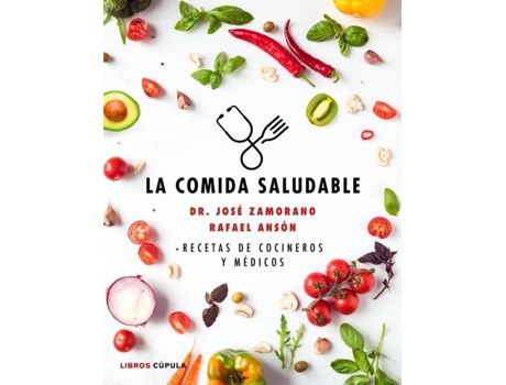Livro La Comida Saludable de Rafael Anson (Espanhol)