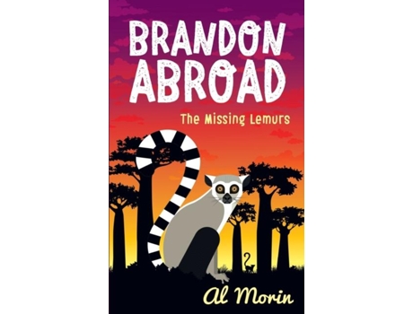 Livro Bandon Abroad The Missing Lemurs De Al Morin (inglês)