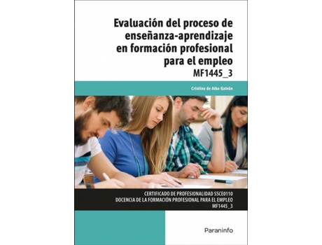 Livro Evaluación Proceso Enseñanza-Aprendizaje Formación Profesional Para El Empleo de Cristina Alba Galván (Espanhol)