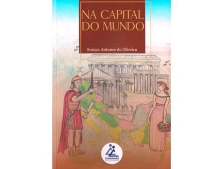 Livro Na Capital Do Mundo De Soraya Antunes (português Do Brasil)