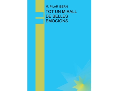 Livro Tot Un Mirall De Belles Emocions De M Isern Pilar (inglês)