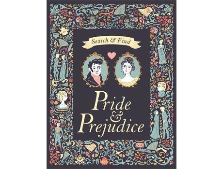 Livro Pride & Prejudice Search And Find De Jane Austen, Sarah Powell, Ilustrado Por Amanda Enright (Inglês)