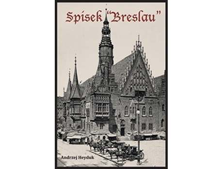 Livro Spisek Quotbreslauquot De Andrzej Heyduk (polaco)