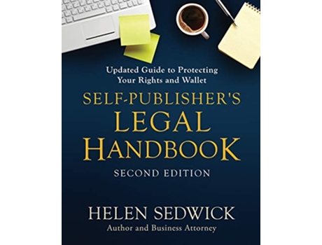 Livro SelfPublishers Legal Handbook Updated Guide to Protecting Your Rights and Wallet de Helen Sedwick (Inglês)