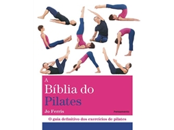 Livro Biblia Do Pilates, A O Guia Definitivo Dos Exerci de Jo Ferris (Português do Brasil)