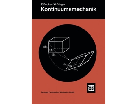 Livro Kontinuumsmechanik de E. Becker ( Inglês )