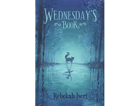 Livro Wednesdays Book de Rebekah Isert (Inglês)