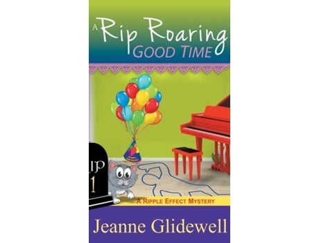 Livro Rip Roaring Good Time De Jeanne Glidewell (inglês)