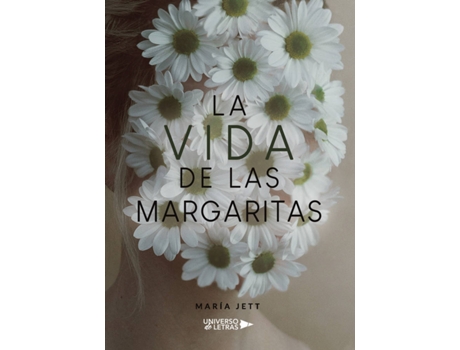 Livro La Vida De Las Margaritas de María Jett (Espanhol - 2020)