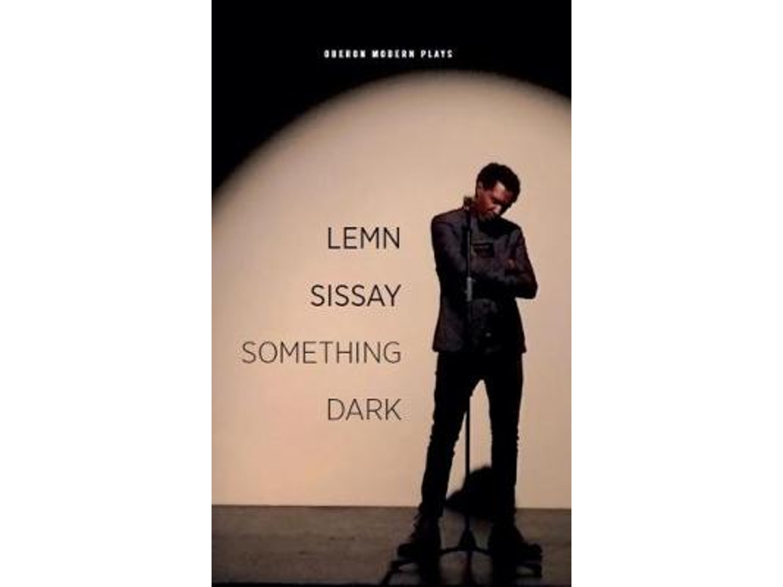Livro Something Dark de Lemn Sissay (Inglês)