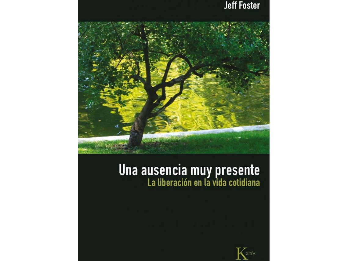 Livro Una Ausencia Muy Presente de Jeff Foster (Espanhol)