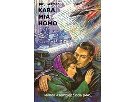 Livro Kara mia homo MasLibro Esperanto Edition de Jurij German