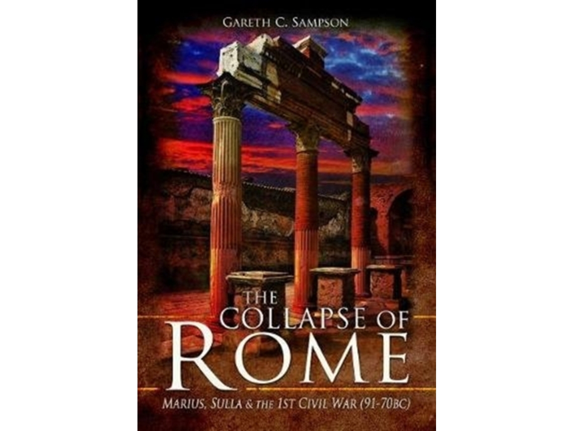 Livro The Collapse of Rome de Gareth Sampson (Inglês)