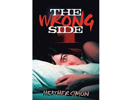 Livro The Wrong Side de Heather Simon (Inglês)