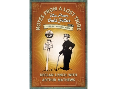 Livro Notes from a Lost Tribe de Declan Lynch e Arthur Mathews (Inglês)